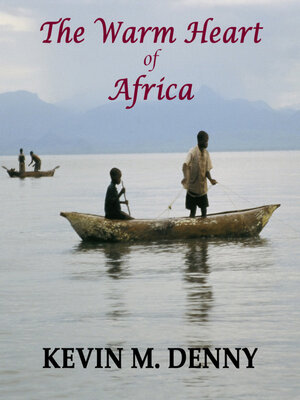 cover image of The Warm Heart of Africa